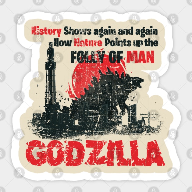 Go, Go Godzilla distressed Sticker by woodsman